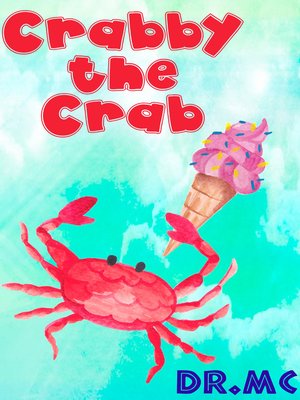 cover image of Crabby the Crab
